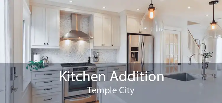 Kitchen Addition Temple City